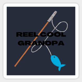 Reel Cool Grandpa Fun Fishing Apparel Magnet